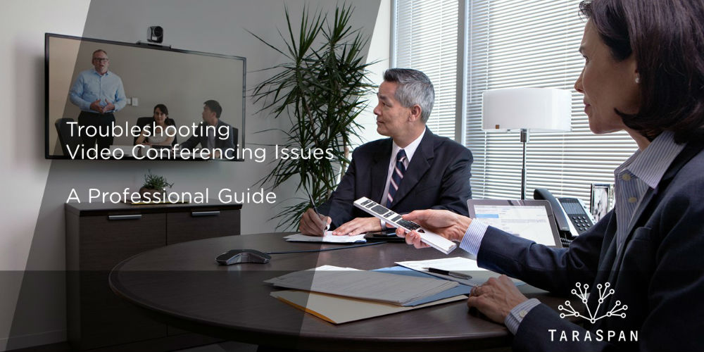 Troubleshooting Video Conferencing Issues - A Professional Guide